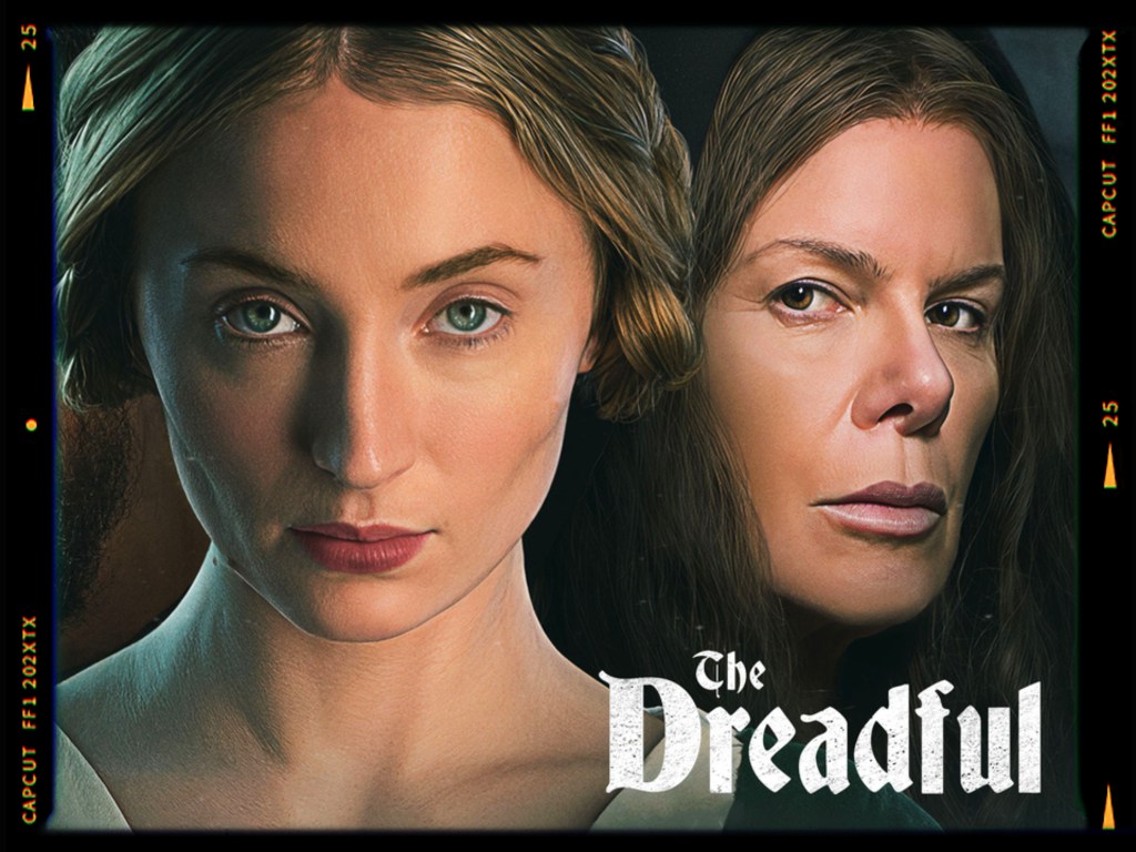 A promotional image for 'The Dreadful' featuring two women with intense expressions, one in the foreground and the other in the background. The title 'The Dreadful' is prominently displayed at the bottom.