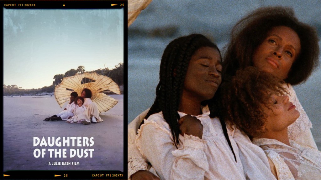A promotional image for the film 'Daughters of the Dust,' featuring three women in white dresses on a beach, with one holding a large, decorative umbrella.